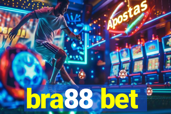 bra88 bet